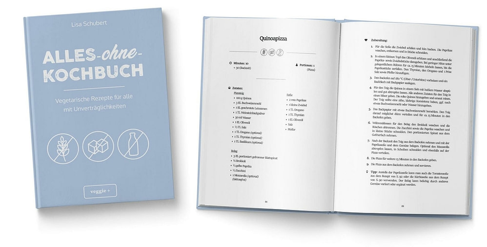 Alles-ohne-Kochbuch: Vegetarische Rezepte für alle mit Unverträglichkeiten von Lisa Schubert im veggie + Verlag